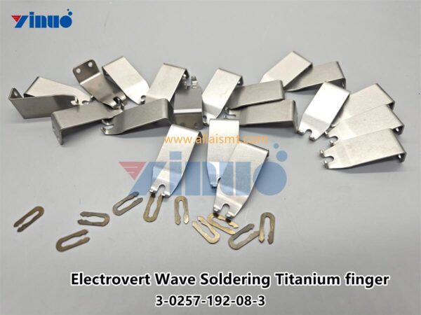 Wave soldering fingers 3-0257-192-08-3 ELECTROVERT FINGER,RIGID,TITANIUM,STRAIGHT L