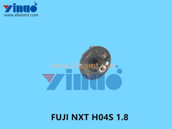 FUJI NXT H04S 1.8 NOZZLE