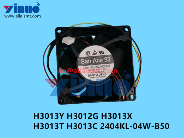 H3013Y H3012G H3013X H3013T H3013C 2404KL-04W-B50 FAN