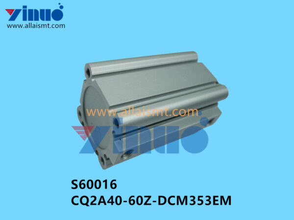 S60016 CQ2A40-60Z-DCM353EM NXT Cutter Cylinder