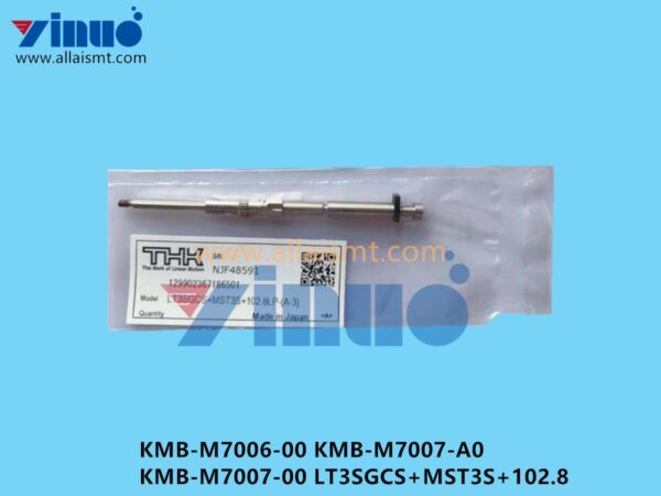 KMB-M7006-00 KMB-M7007-A0 KMB-M7007-00 LT3SGCS+MST3S+102.8 BALL SPLINE