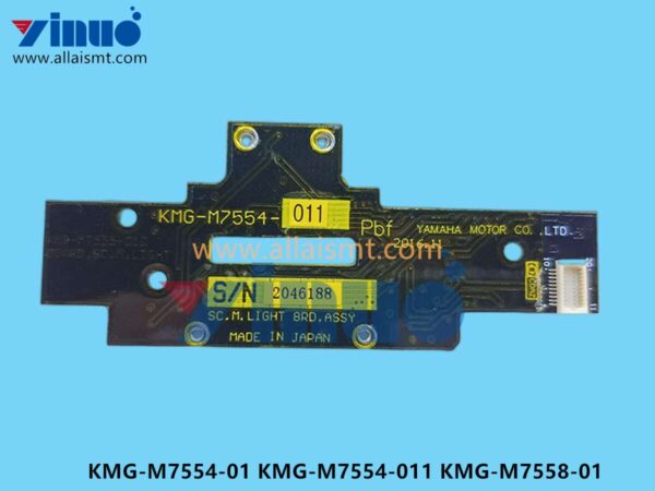 KMG-M7554-01 KMG-M7554-011 KMG-M7558-01 YSM10 YSM20R Scanning Camera Light Board